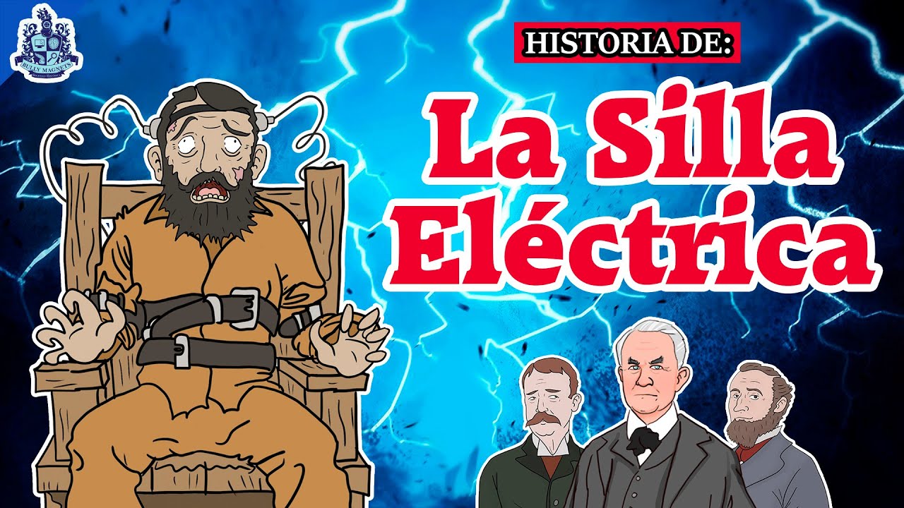 La historia de la Silla Eléctrica ⚡💀 - Bully Magnets - Historia Documental
