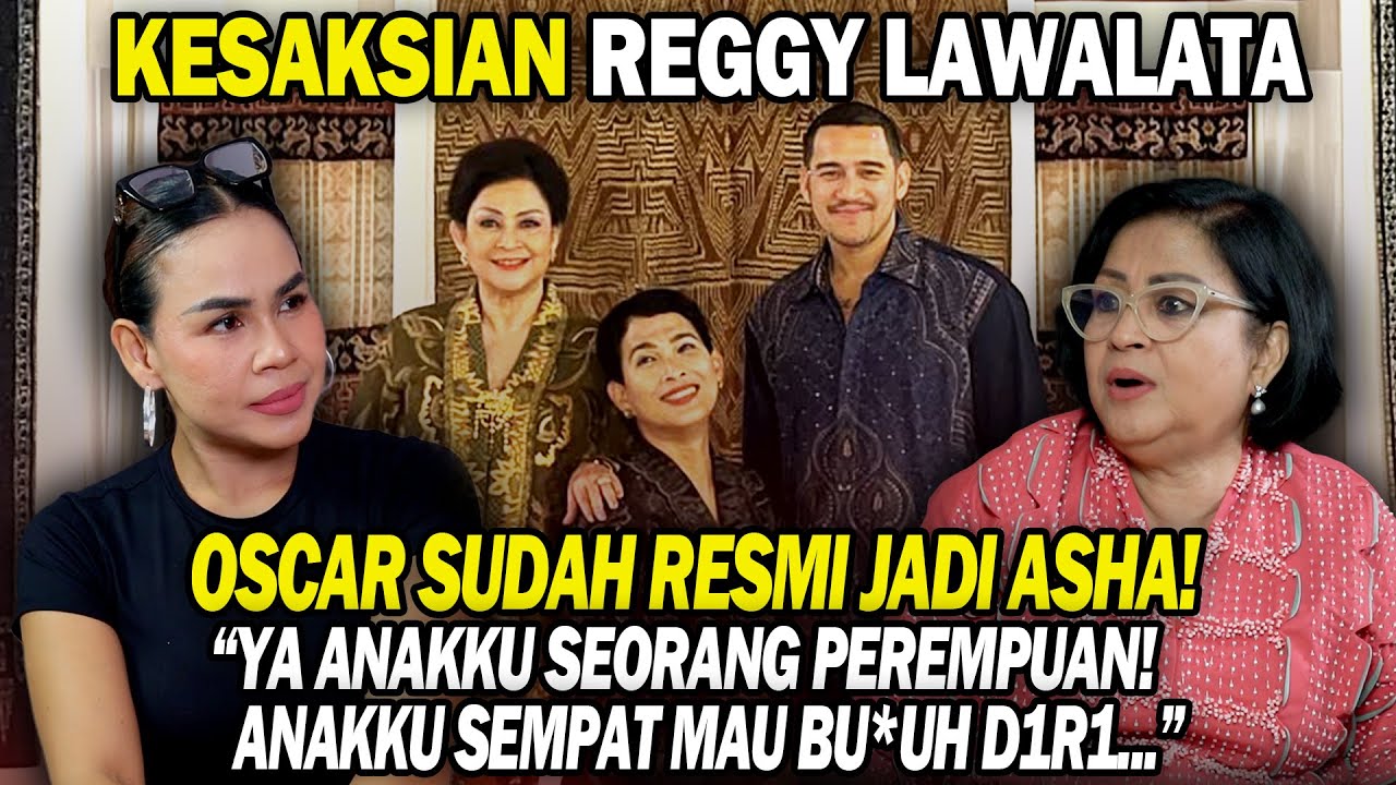 REGGY LAWALATA “OSCAR D3PR351!HAMPIR MAU BUN*H D1R1!”