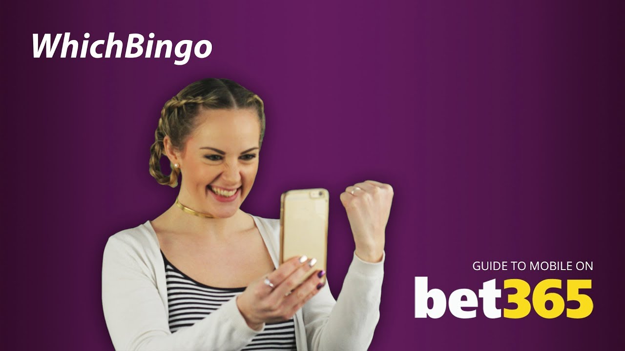 Bet365 Bingo mobile guide