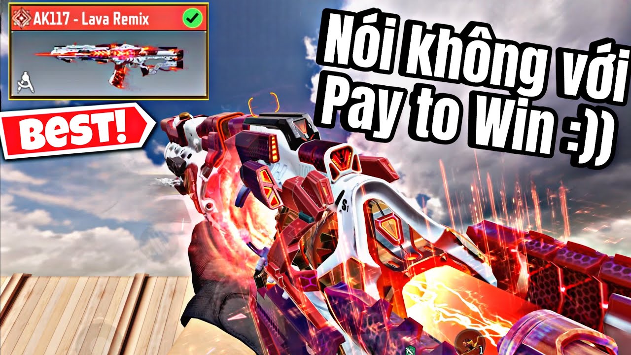 COD MOBILE | KHẲNG ĐỊNH GAME KHÔNG HỀ “PAY TO WIN” VỚI AK117 - LAVA REMIX 😍😍 | Hòn CODM