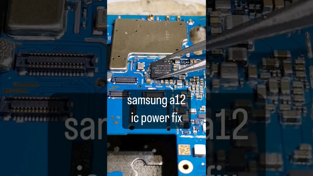 Samsung A12 Power ic Fix ✅ power ic change #ytshorts