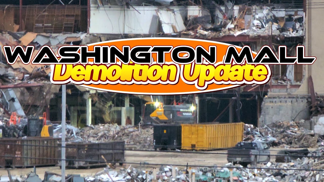 Washington Mall Demolition Update