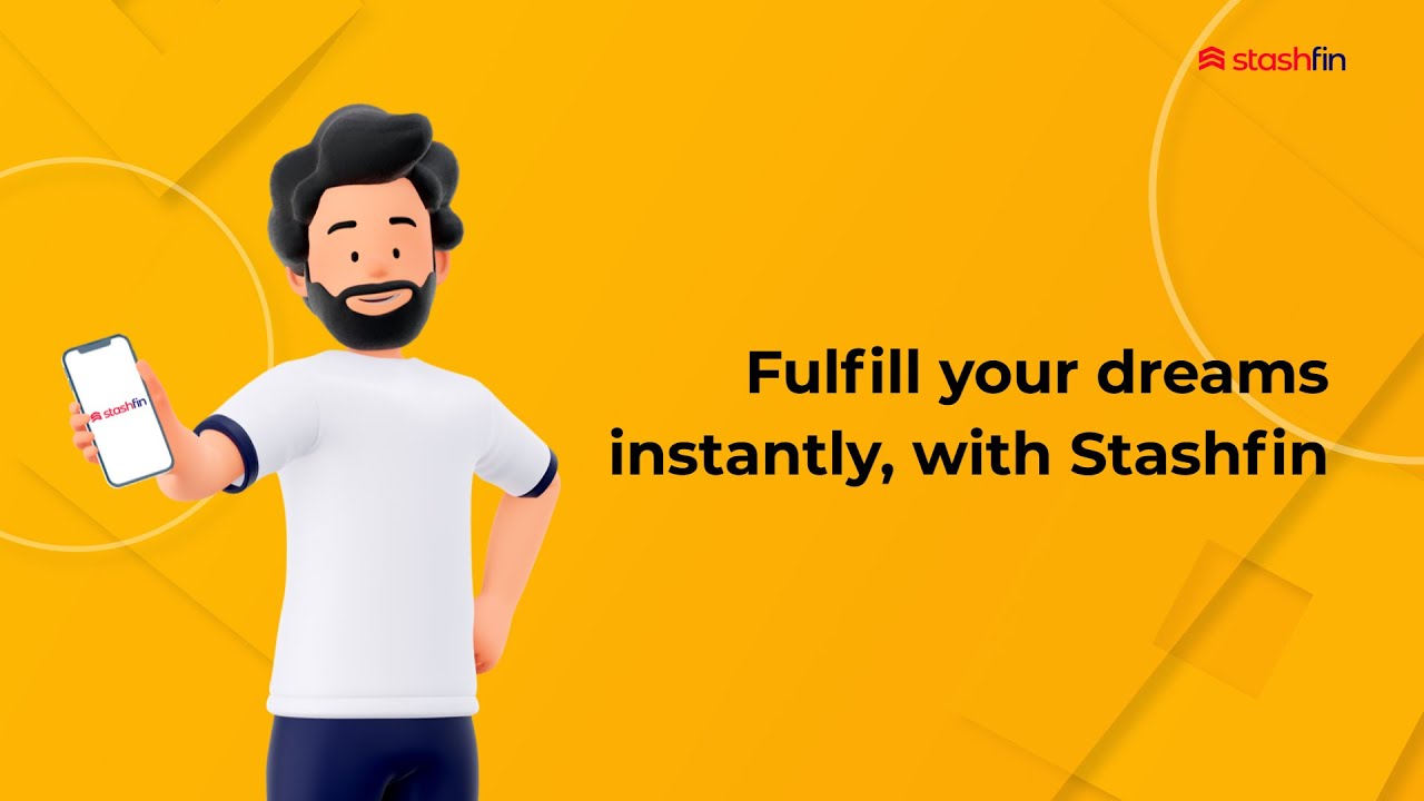 Fulfilling your dreams is simple with Stashfin