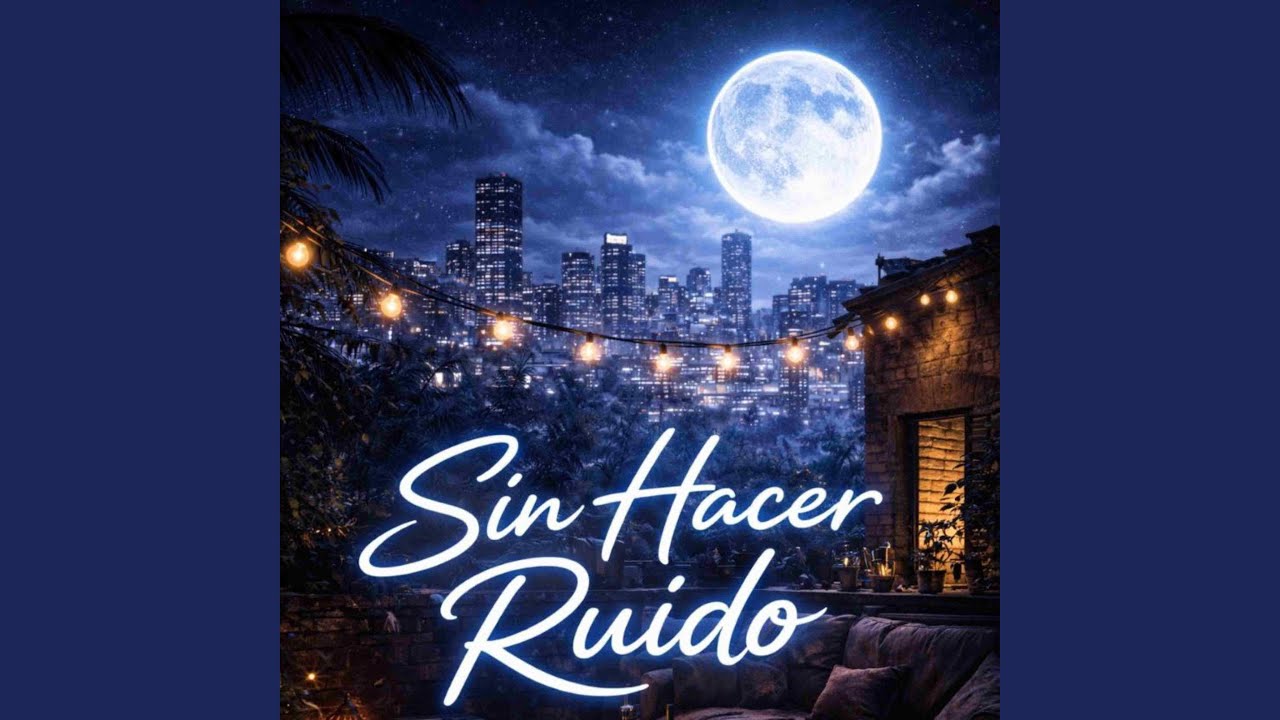 Sin Hacer Ruido