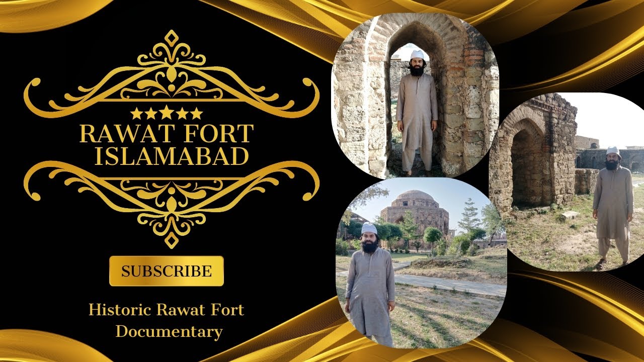 Rawat Fort Islamabad | Shahi Qila | Shahi Masjid I Mughal Architecture | History | Documentary