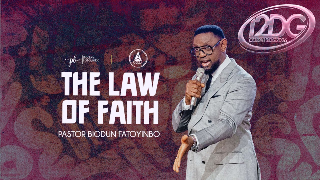The Law Of Faith | Pastor Biodun Fatoyinbo | COZA 12DG 2026 Day 7, Evening Session | 08-01-2026