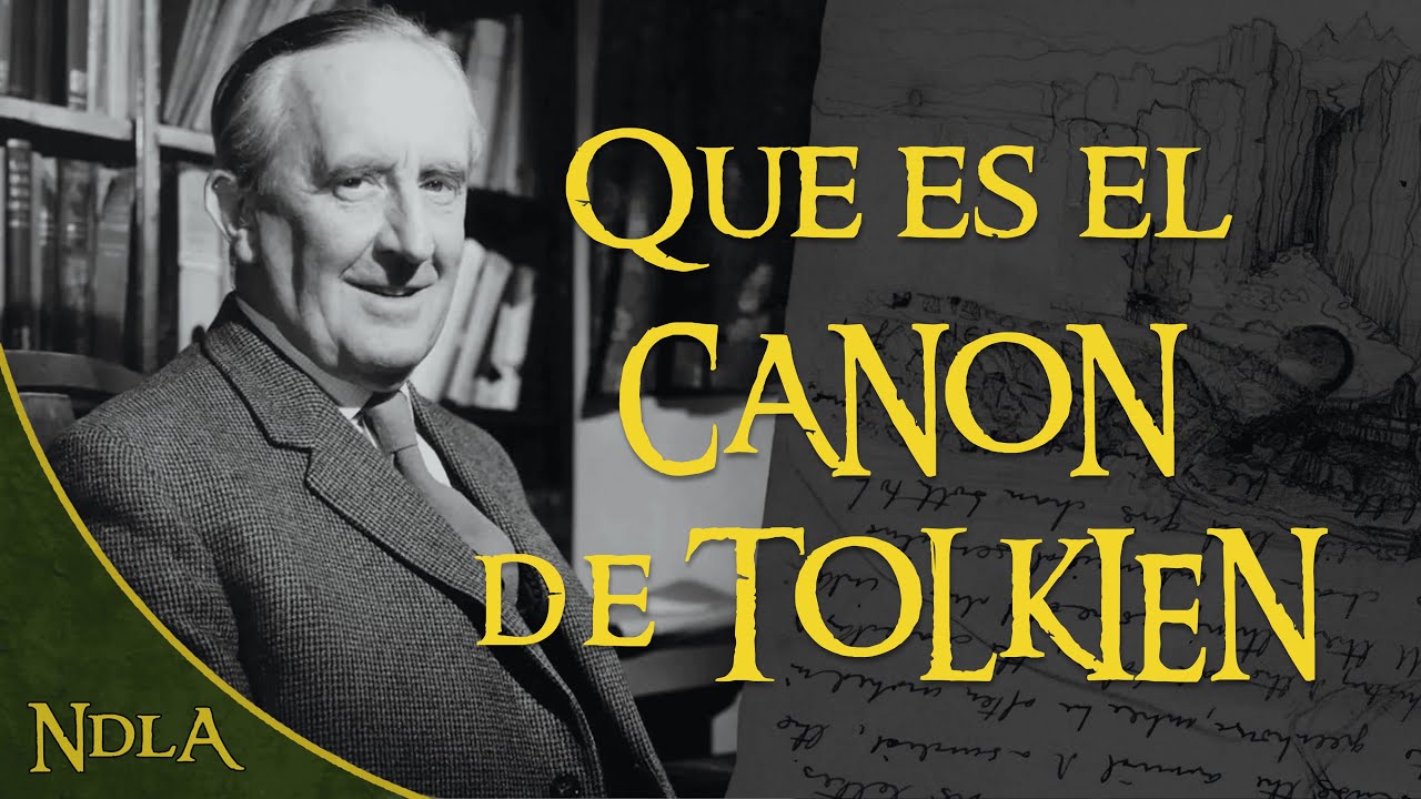 ¿Qué es el canon de la Tierra Media? | Tolkien explicado