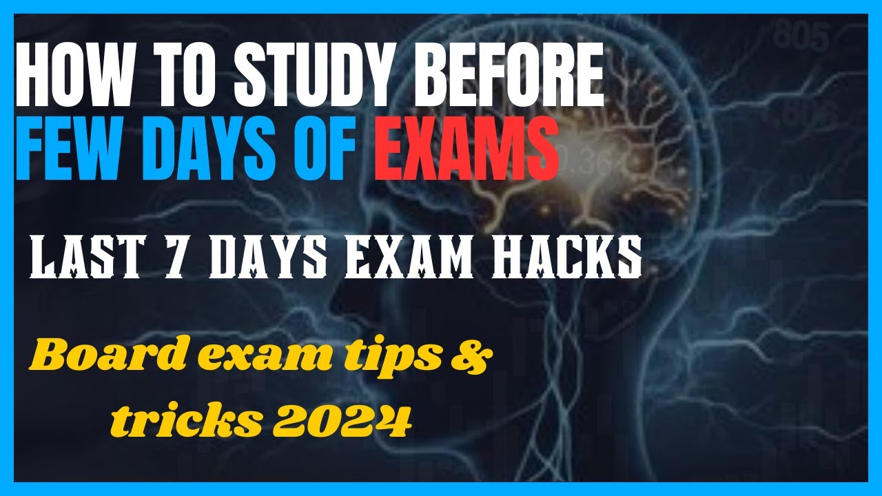 how to study before few days of exam| last time study before exam