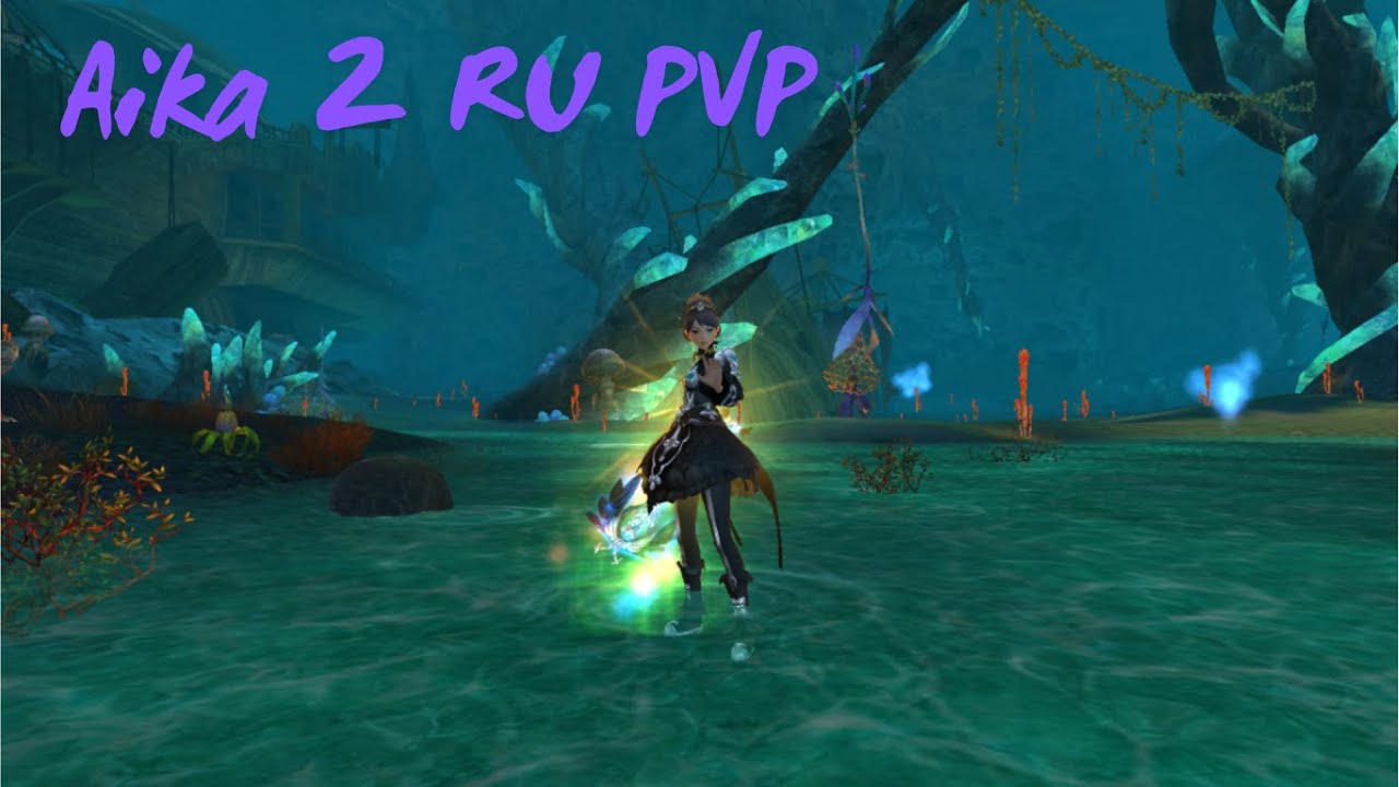 Aika 2 RU pvp | Состязание