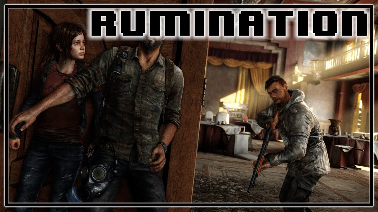 Rumination Analysis on The Last Of Us