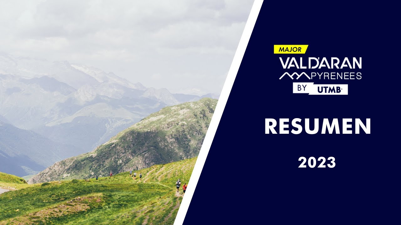 Val d'Aran by UTMB 2023