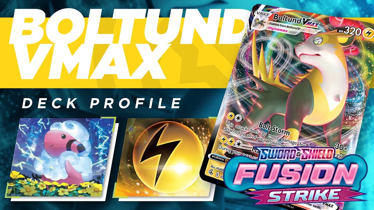 Boltund VMAX Deck Profile - FLAAFFY HAS A NEW BFF (Fusion Strike)