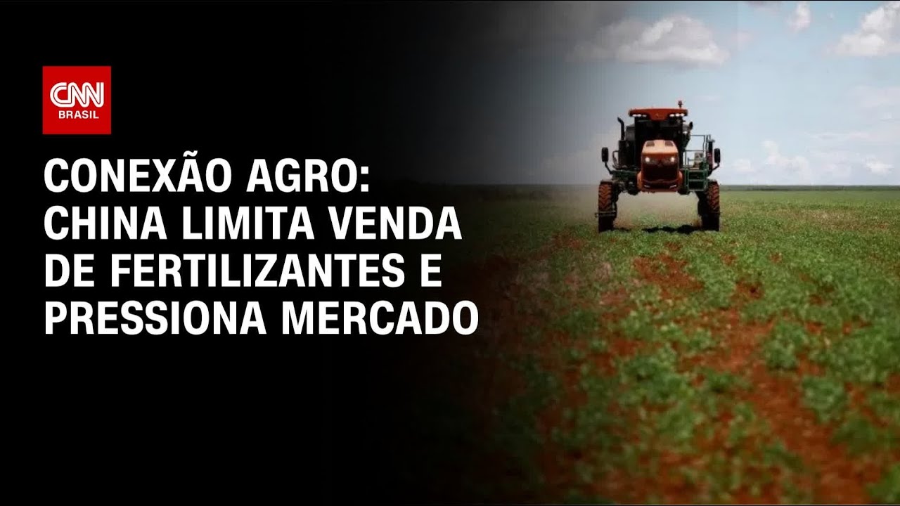 China restringe exportação de fertilizantes e pressiona mercado global | CNN NOVO DIA