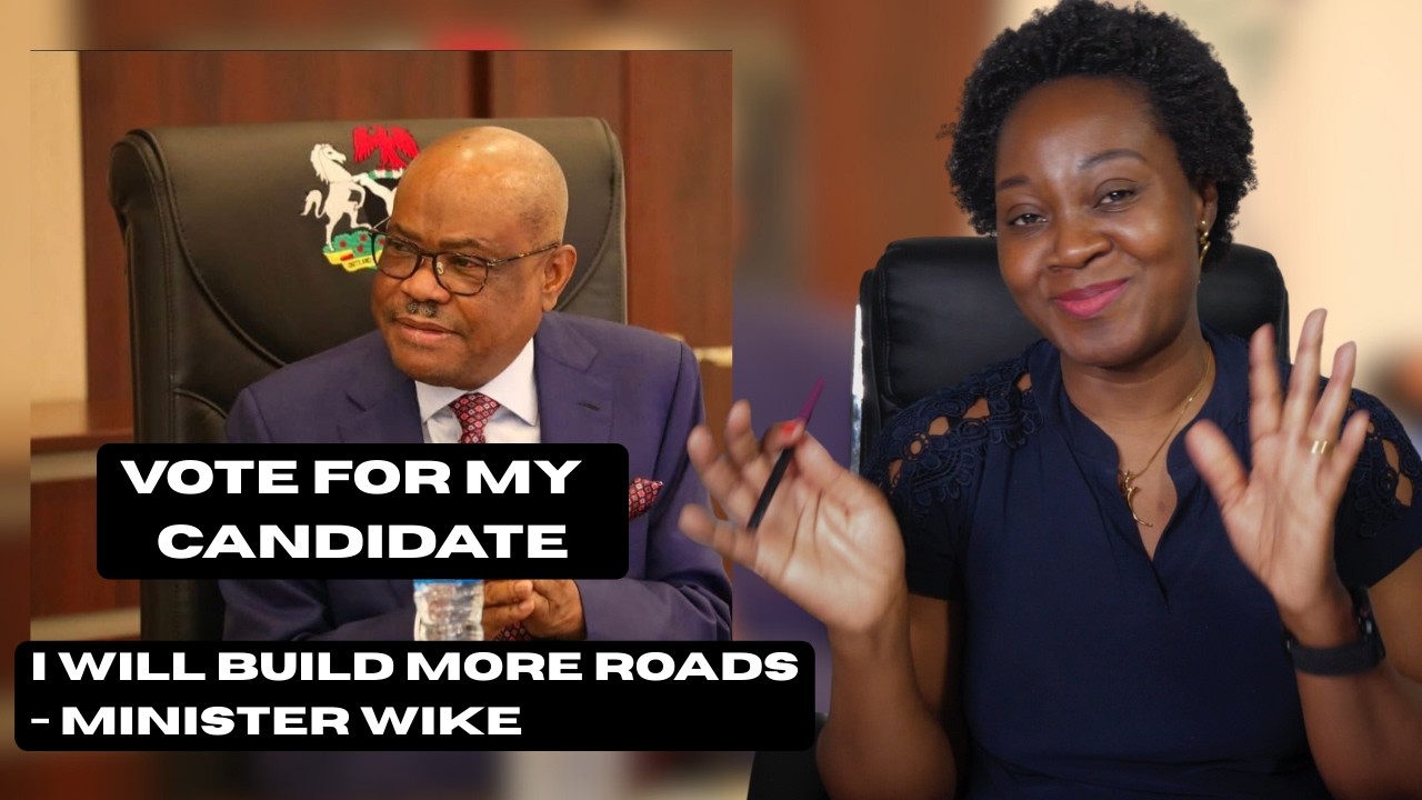 Vote For My Candidate, I WIll Build More Roads - Min. Wike