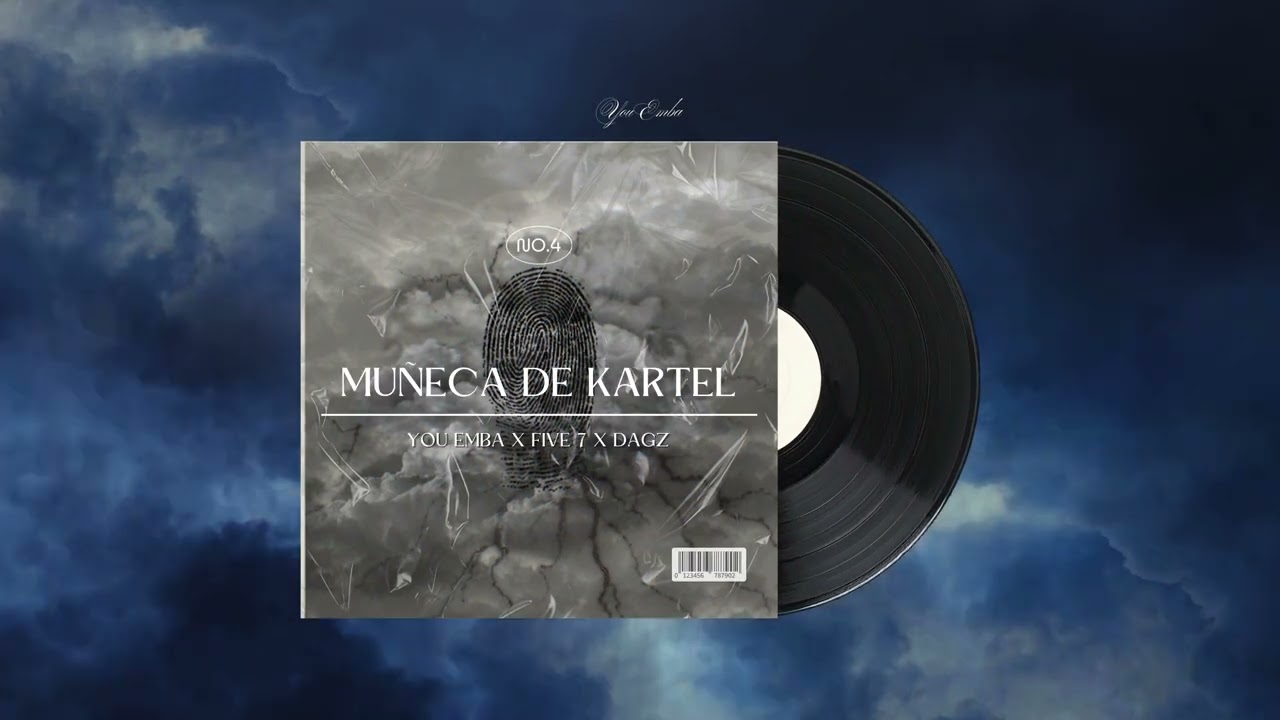 @youemba x @Five7pa x Dagz - Muñeca de Kartel (Fingerprint)