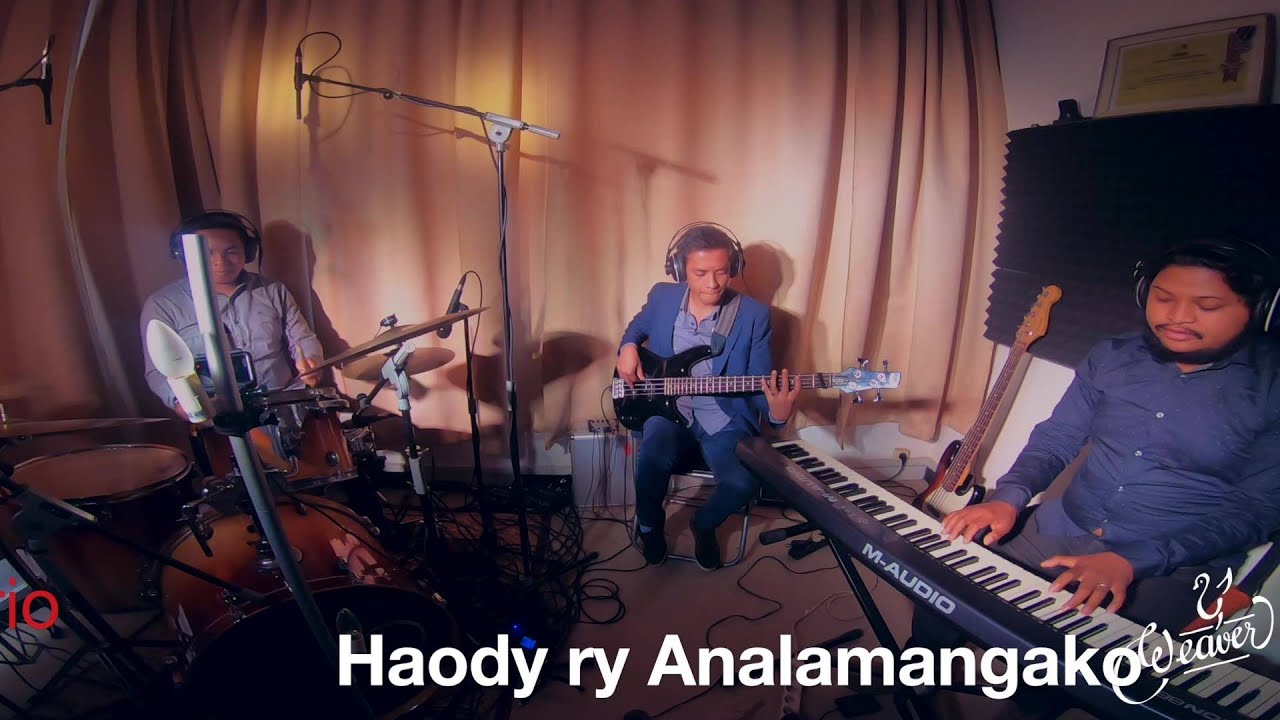 Haody ry Analamangako || Weaver Trio