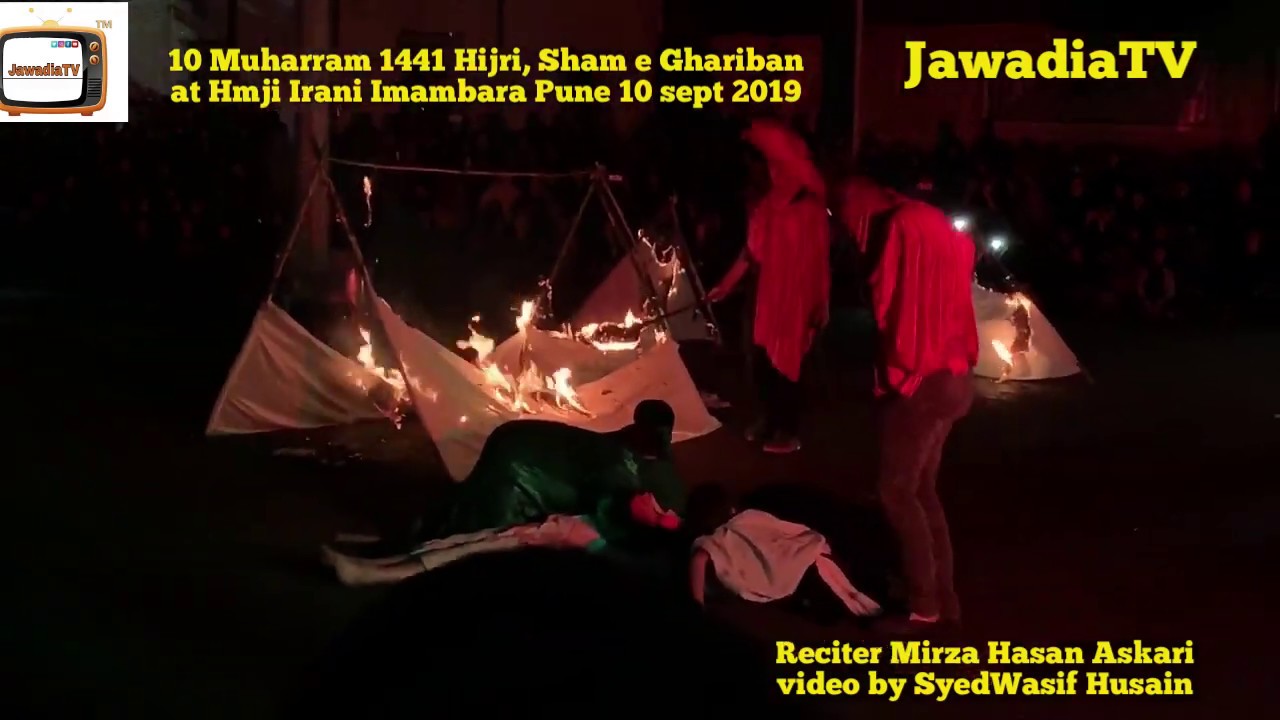 10 Muharram 1441 Hijri, Sham e Ghariban at Hmji Irani Imambara Pune 10 sept 2019