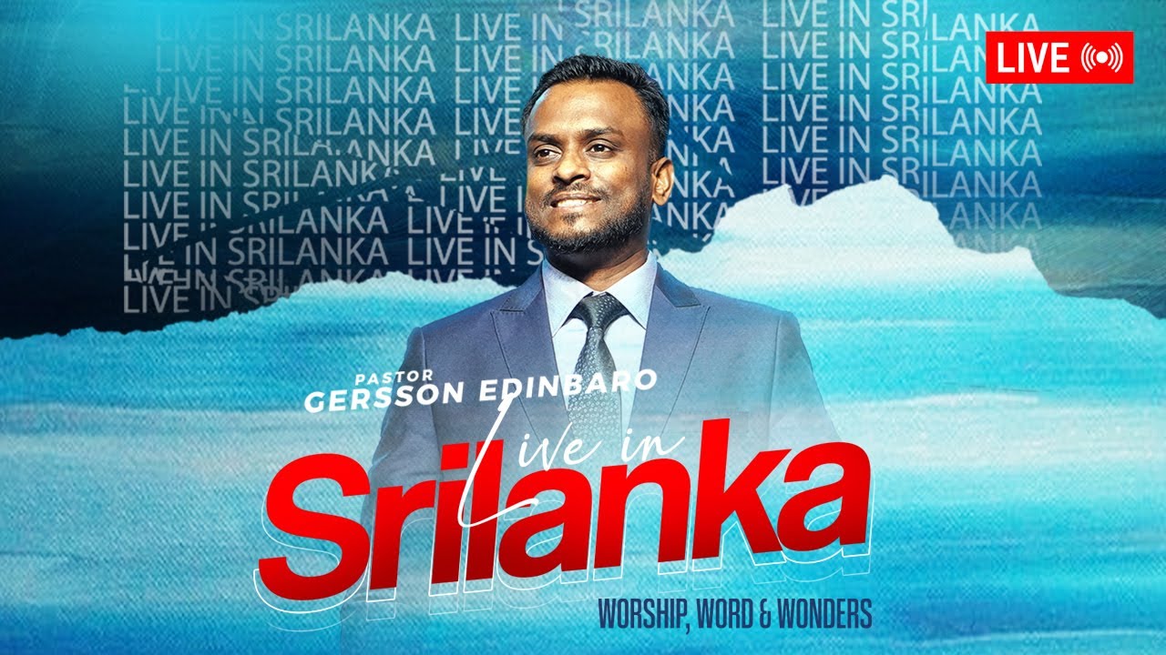 LIVE IN SRILANKA | Pastor Gersson Edinbaro