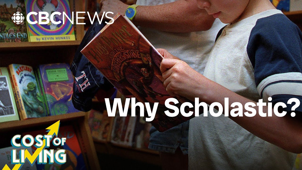 How Scholastic became so entrenched in Canadian schools | Cost of Living
