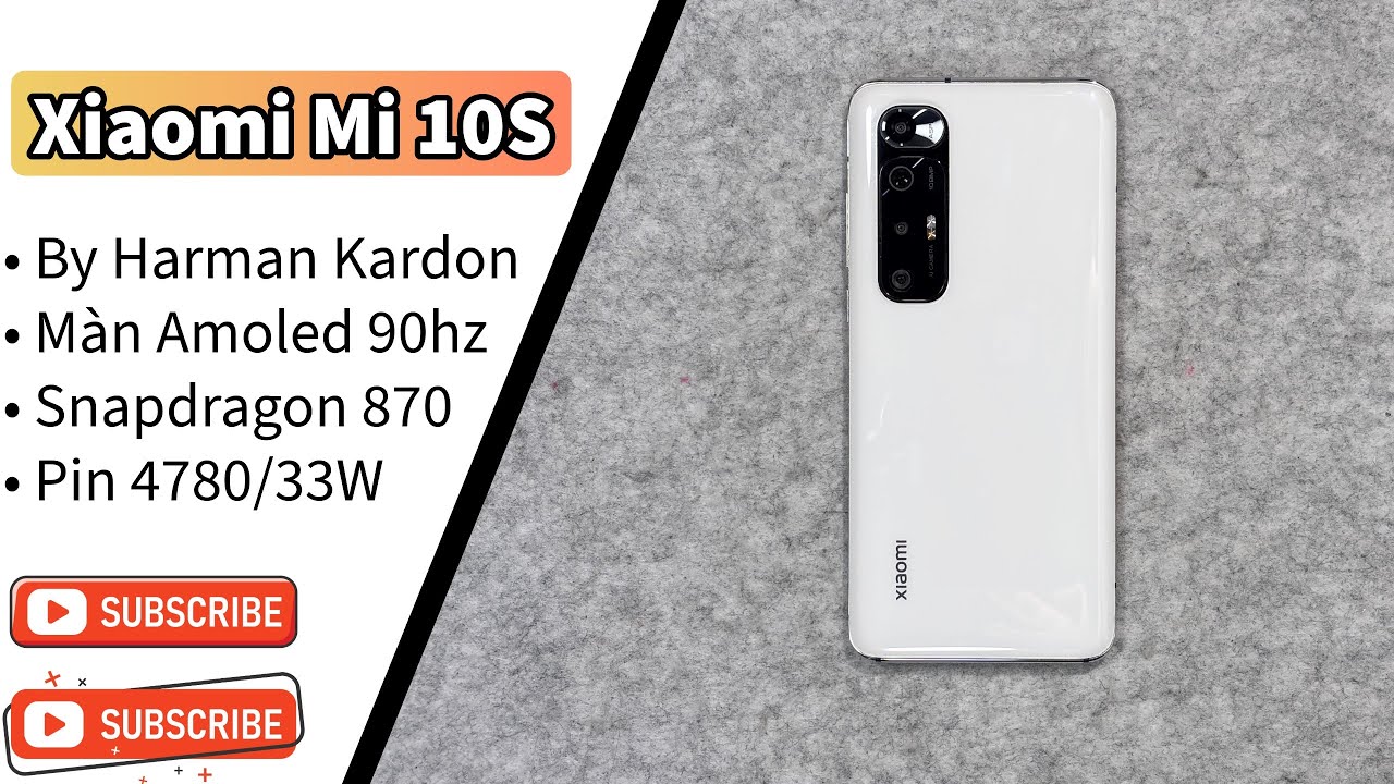 Xiaomi Mi 10S - Cặp loa Tuned by Harman Kardon "Danh bất hư truyền"
