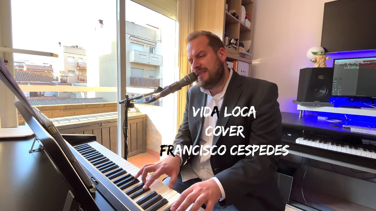 Vida loca (cover Francisco Céspedes) - Rafa Rodríguez