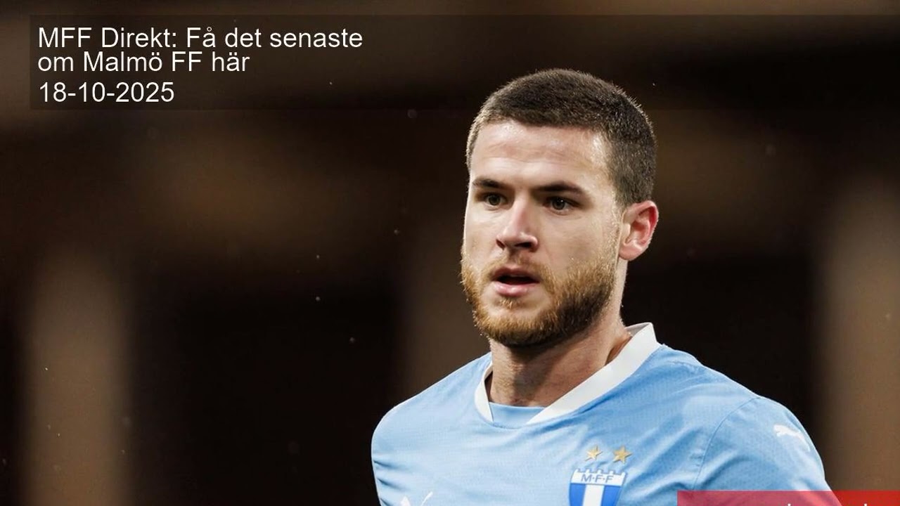 MFF Direkt: F&aring; det senaste om Malm&ouml; FF h&auml;r