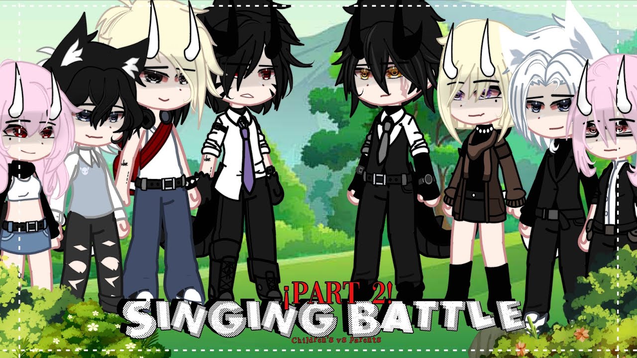 Parents VS Children’s SINGING BATTLE || GCMV || PART 2! || Special for the +100 subs!!