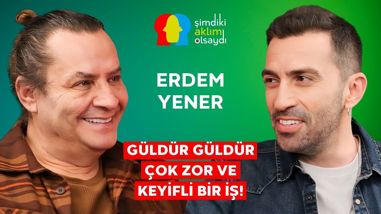ERDEM YENER &ldquo;ŞİMDİKİ AKLIM OLSA M&Uuml;ZİĞE DAHA &Ccedil;OK ALAN A&Ccedil;ARDIM!&rdquo;