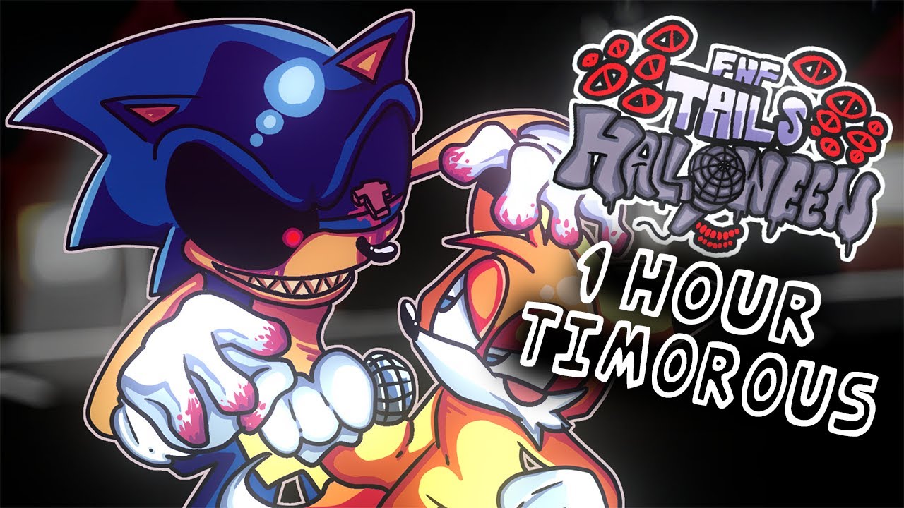 FNF Tail's Halloween - Timorous 1 HOUR