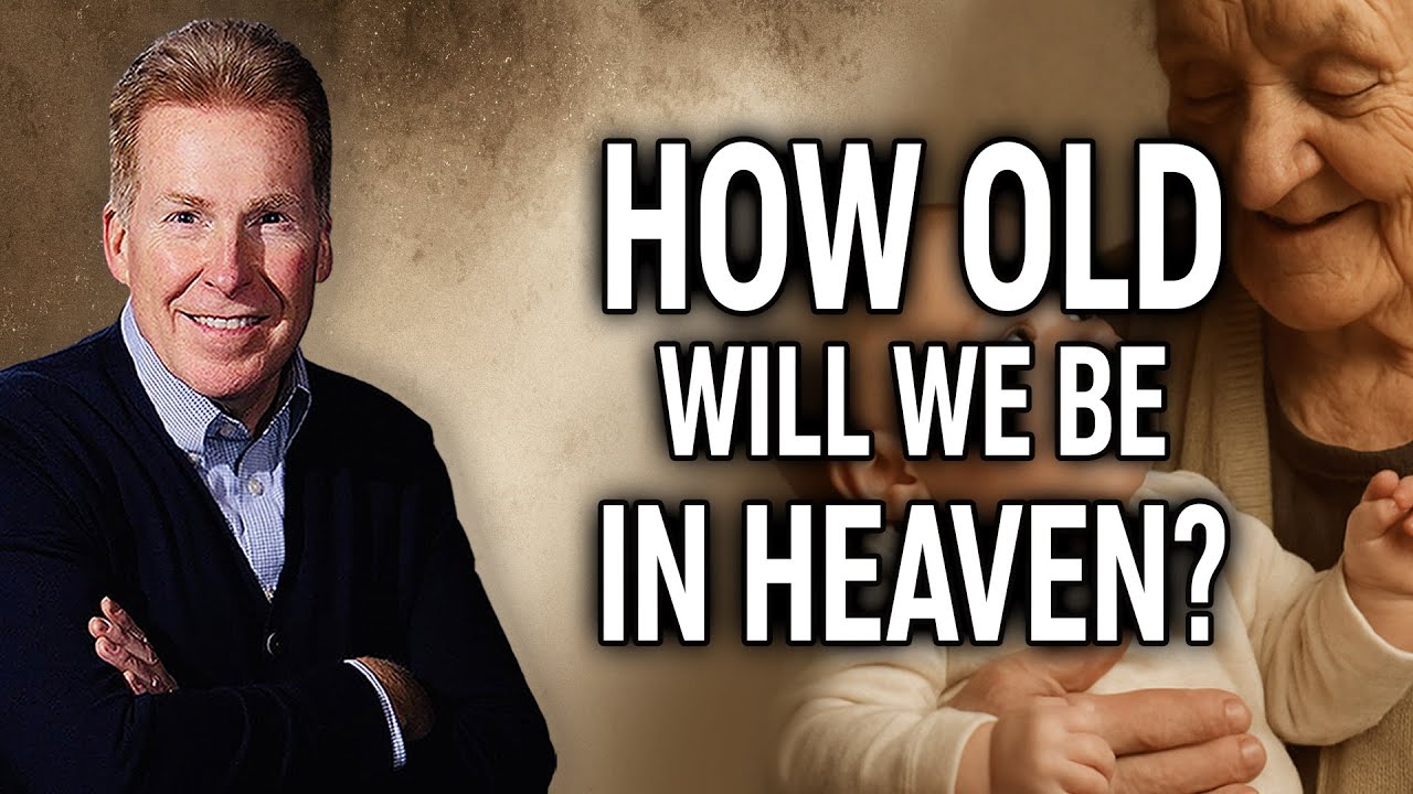 How Old Will We Be In Heaven?