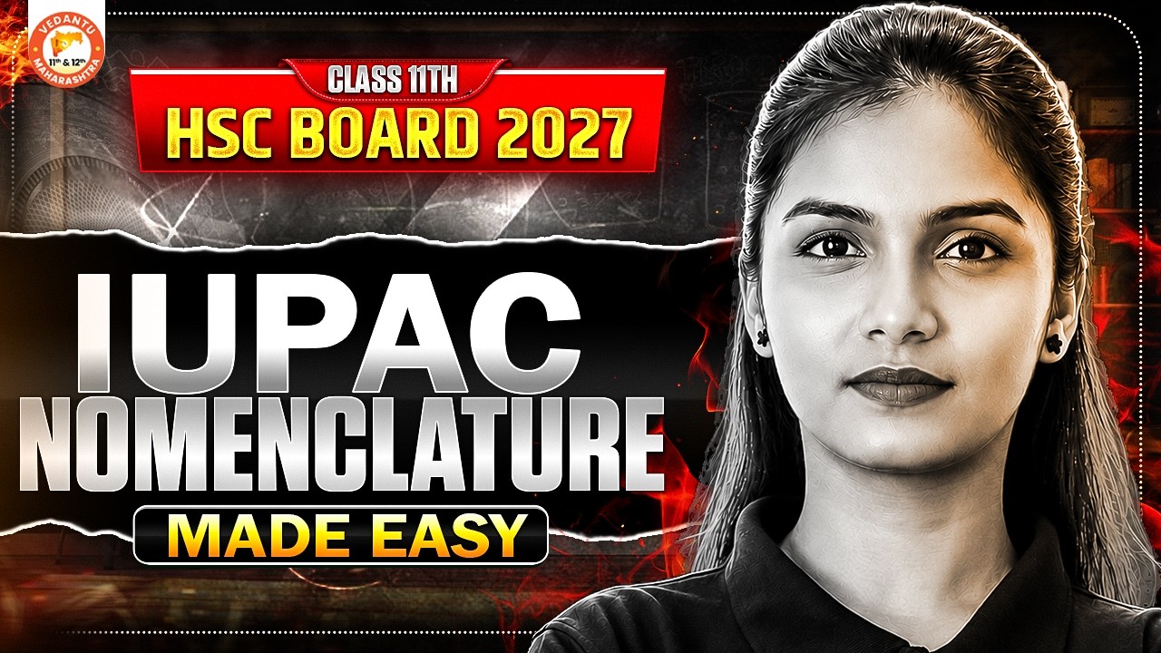 IUPAC Nomenclature of Organic Chemistry Class 11 | Chemistry IMP Questions HSC Board 2027