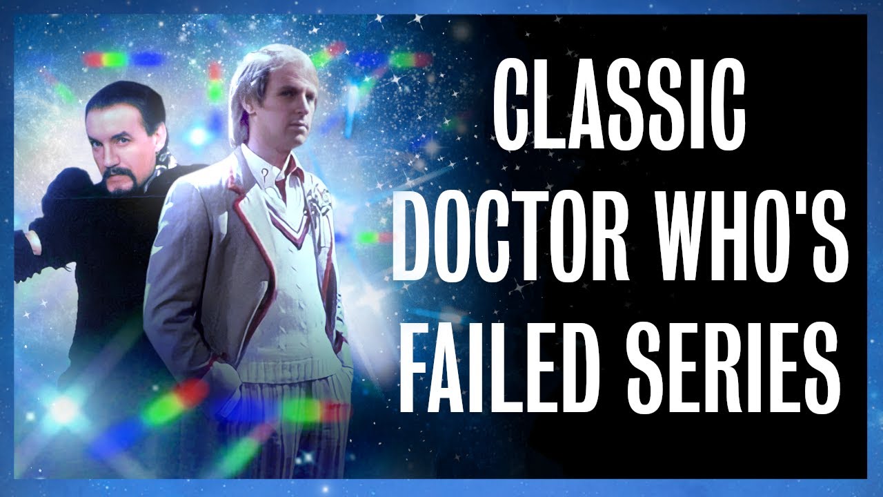 The Worst Doctor Who Series (Video Essay)
