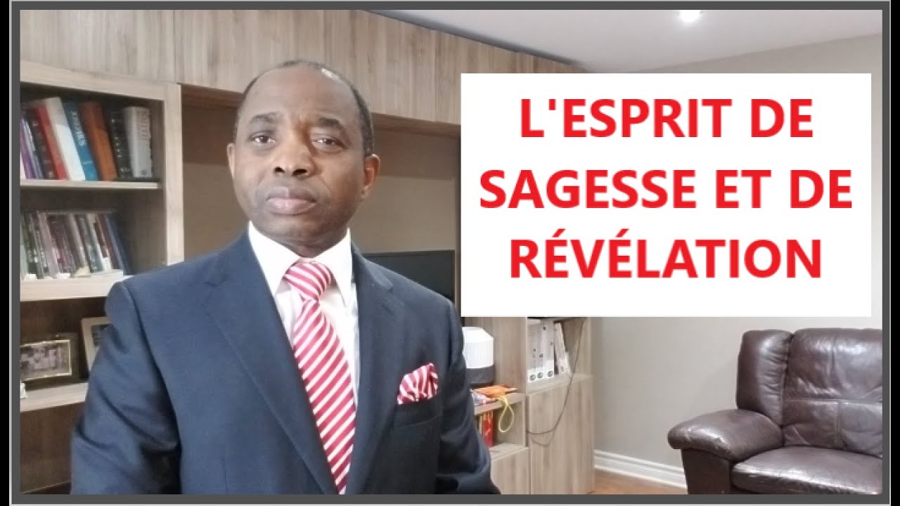 L'esprit de sagesse et de révélation