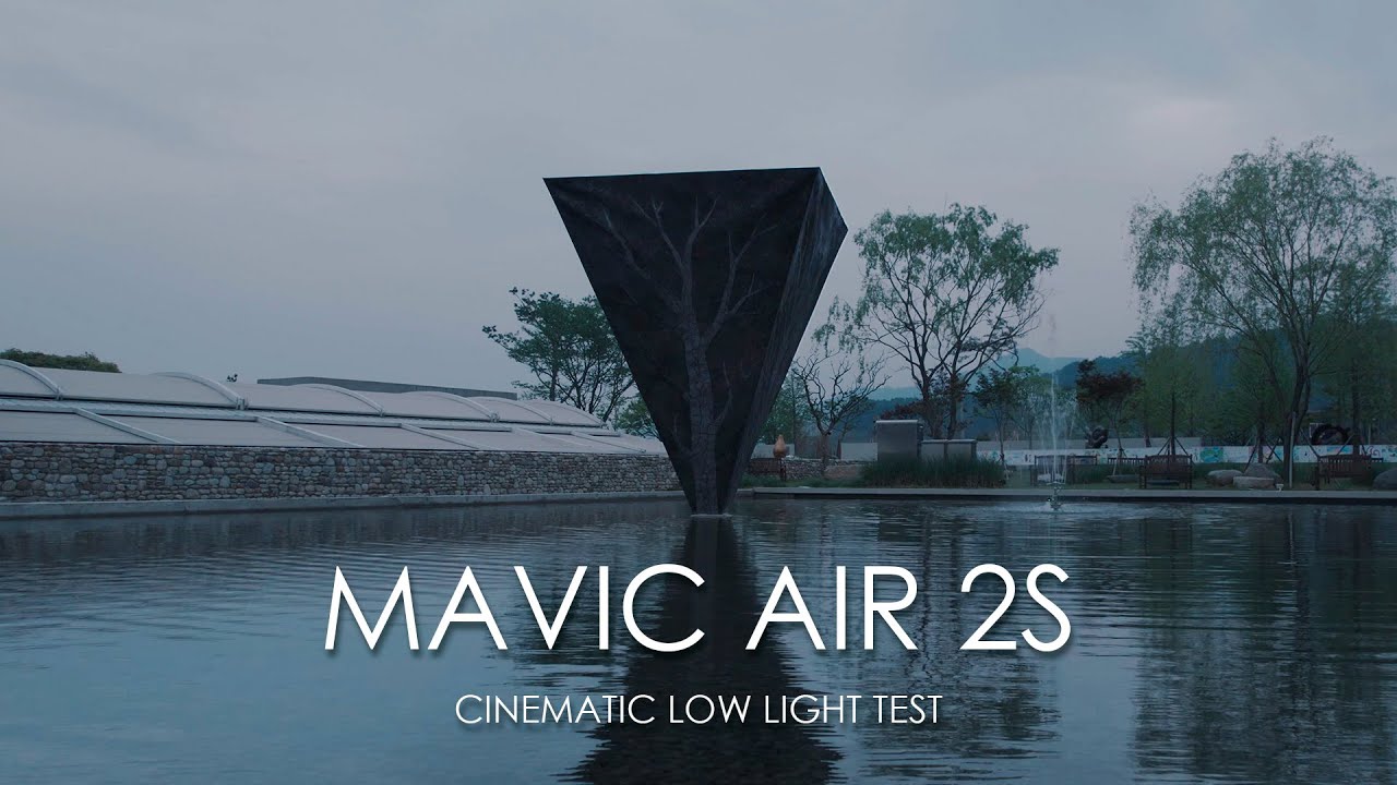 Mavic Air 2S Cinematic 5.4K + Low light