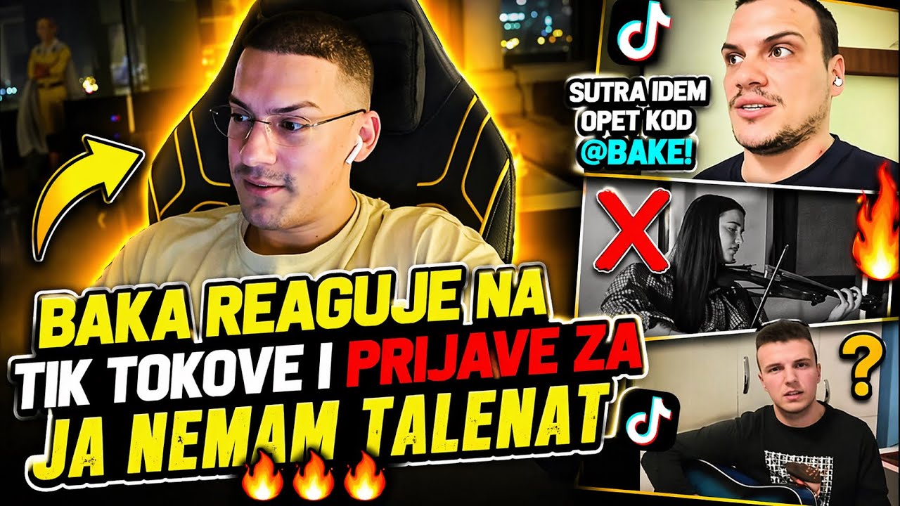BAKA PRASE REAKCIJA NA TIK TOKOVE I JA NEMMA TALENAT PRIJAVE*Talenti gore*