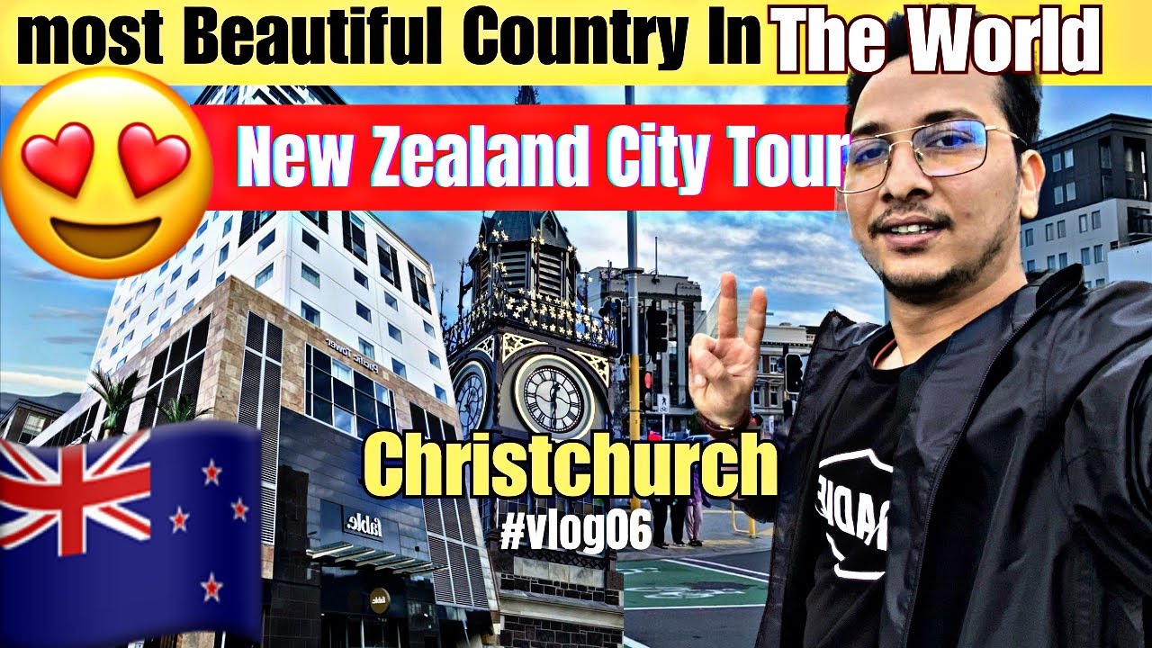 New Zealand  🇳🇿 City Tour | Christchurch