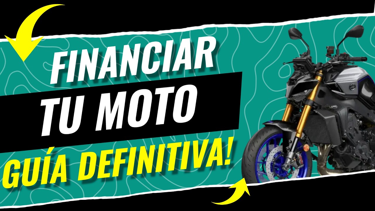 Cómo Financiar una Moto Guía DEFINITIVA 2026