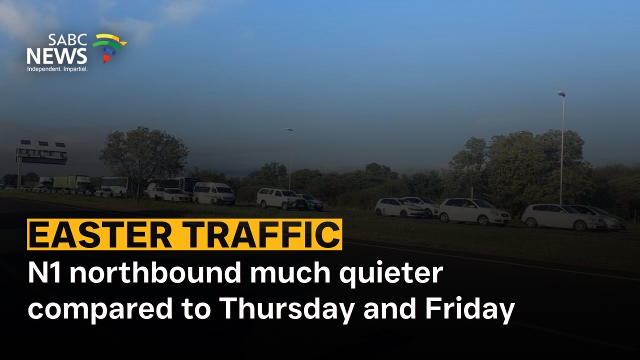 Easter Traffic | Update from the N1 in Polokwane