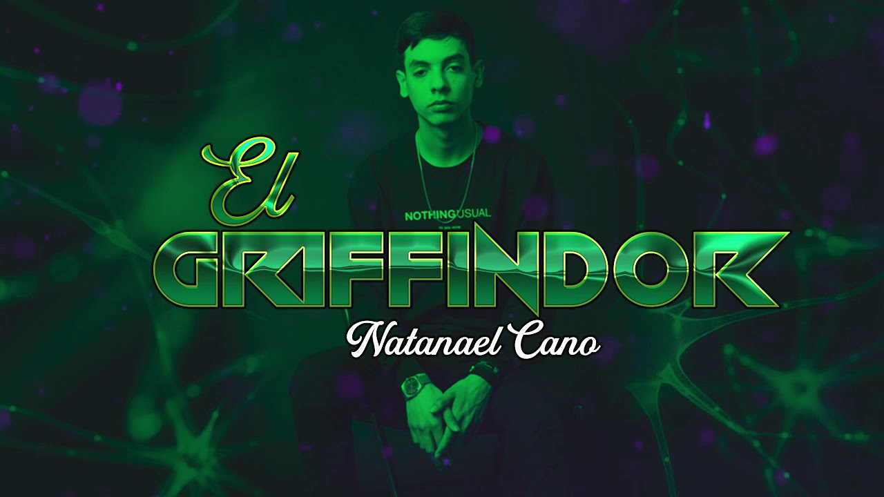 NATANAEL CANO El Griffindor CORRIDOS NUEVOS, amg, prc, (LETRA) Lyric