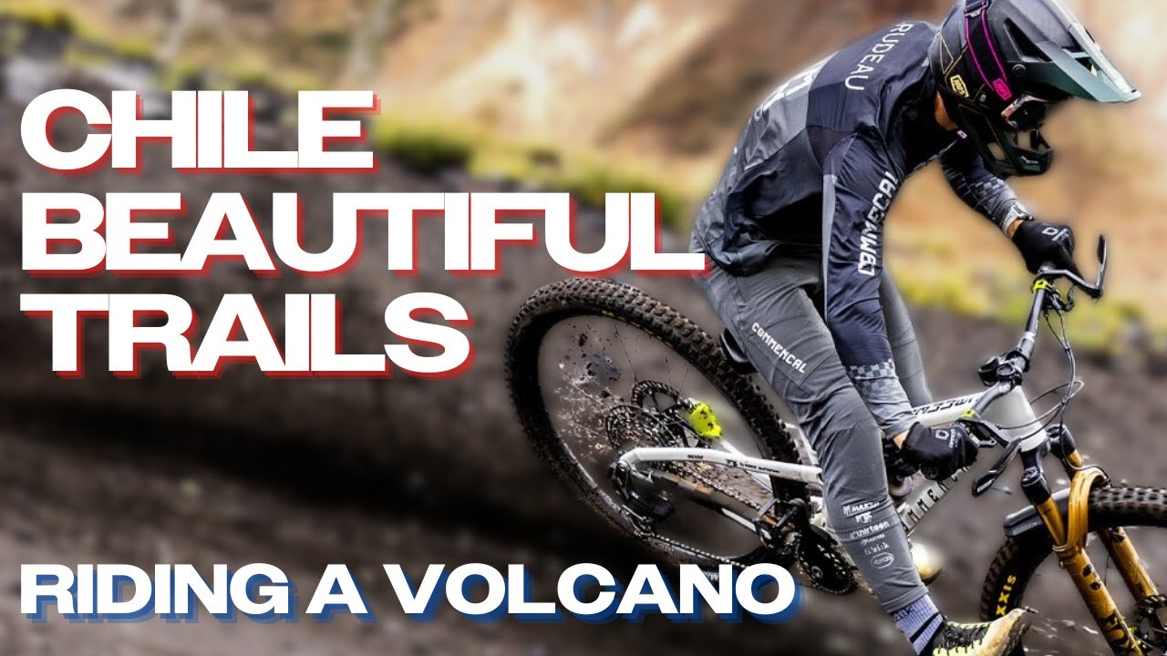 Riding Chile's crazy and beautiful MTB trails 🇨🇱