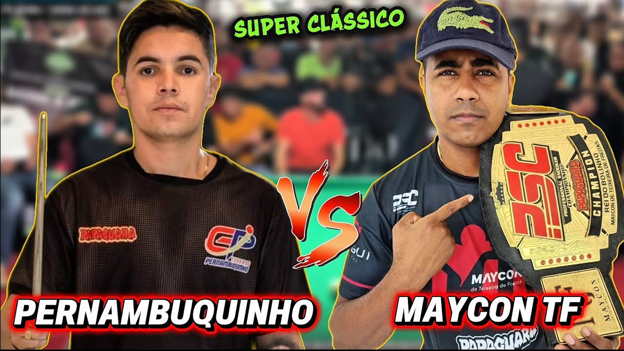 PERNAMBUQUINHO X MAYCON - O MAIOR CL&Aacute;SSICO ATUALMENTE 😱