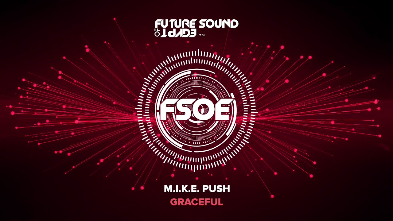 M.I.K.E. Push - Graceful