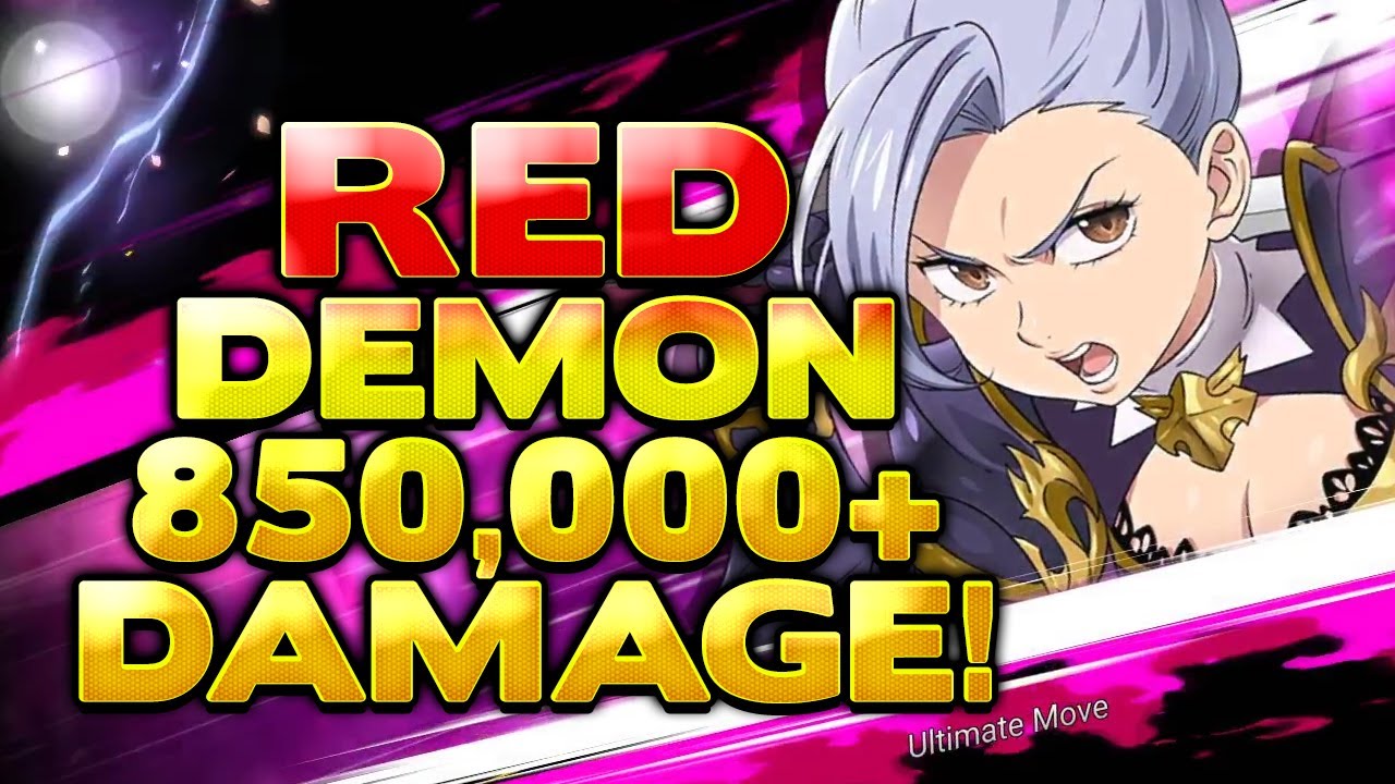 Seven Deadly Sins: Grand Cross | Over 850,000 Damage To Red Demon On Extreme With Jericho!