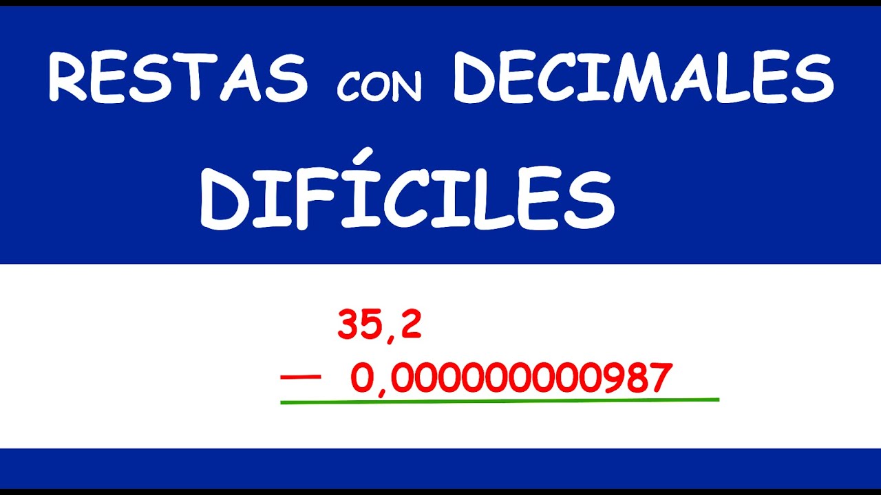 RESTAS con DECIMALES DIFÍCILES, HAZ ESTO