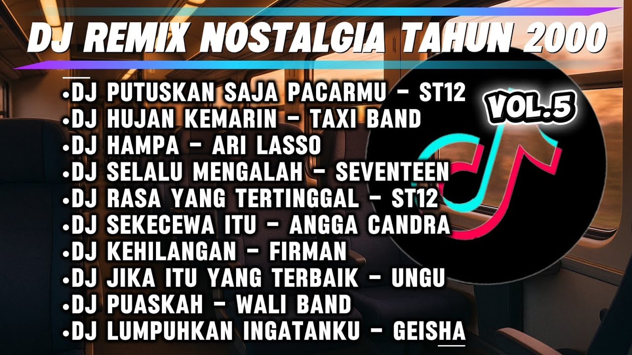 DJ REMIX NOSTALGIA TAHUN 2000 | VOL 5