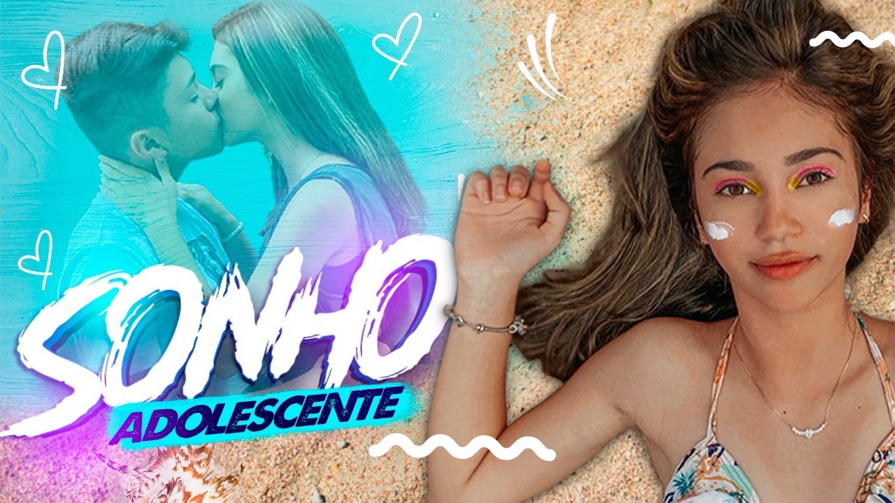 SONHO ADOLESCENTE - MILA E LUAN (VIDEOCLIPE)