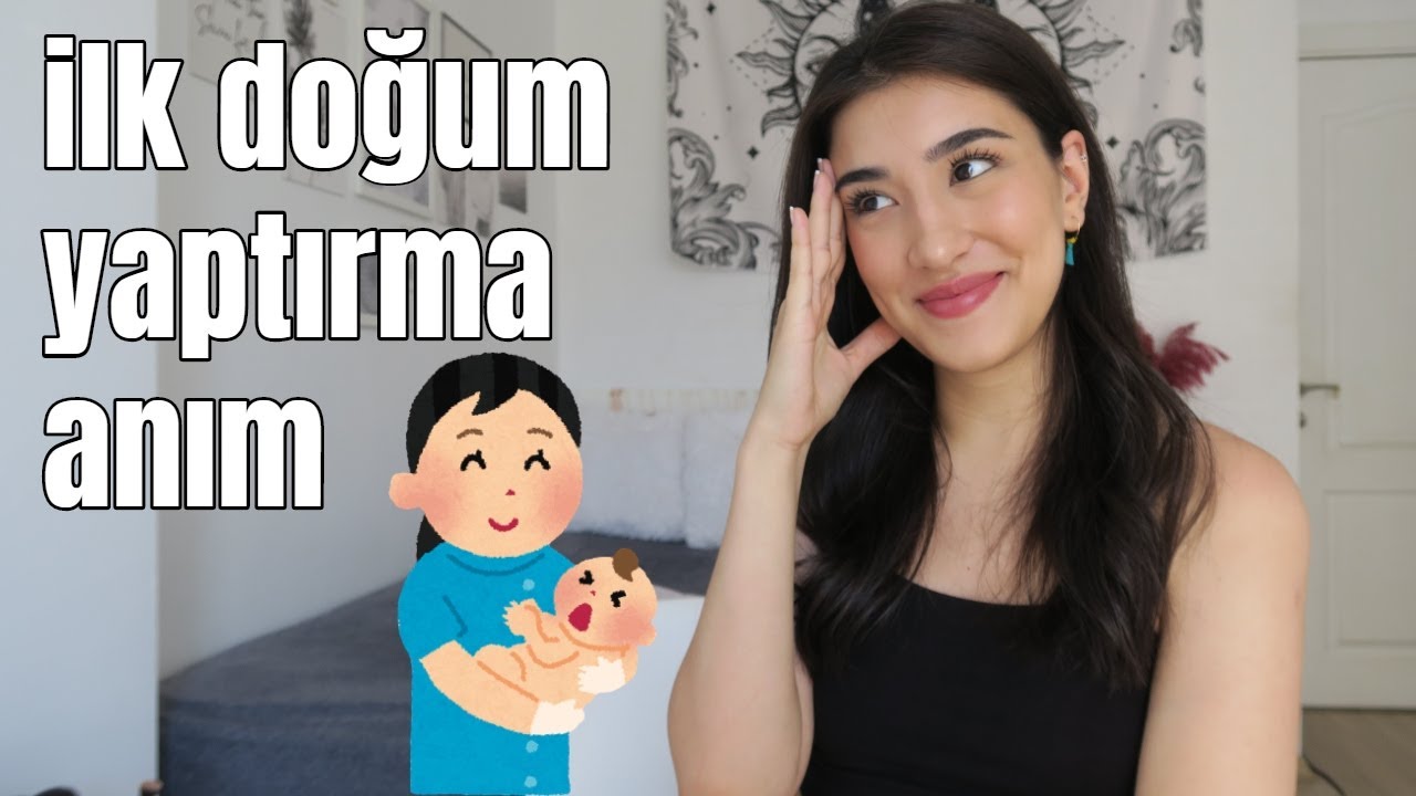 İLK DOĞUMUMU YAPTIRIRKEN NELER YAŞADIM ? | BİR EBELİK ÖĞRENCİSİ