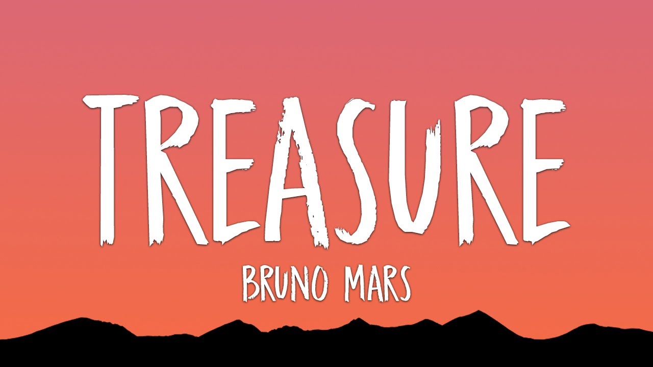 Bruno Mars - Treasure (Lyrics)