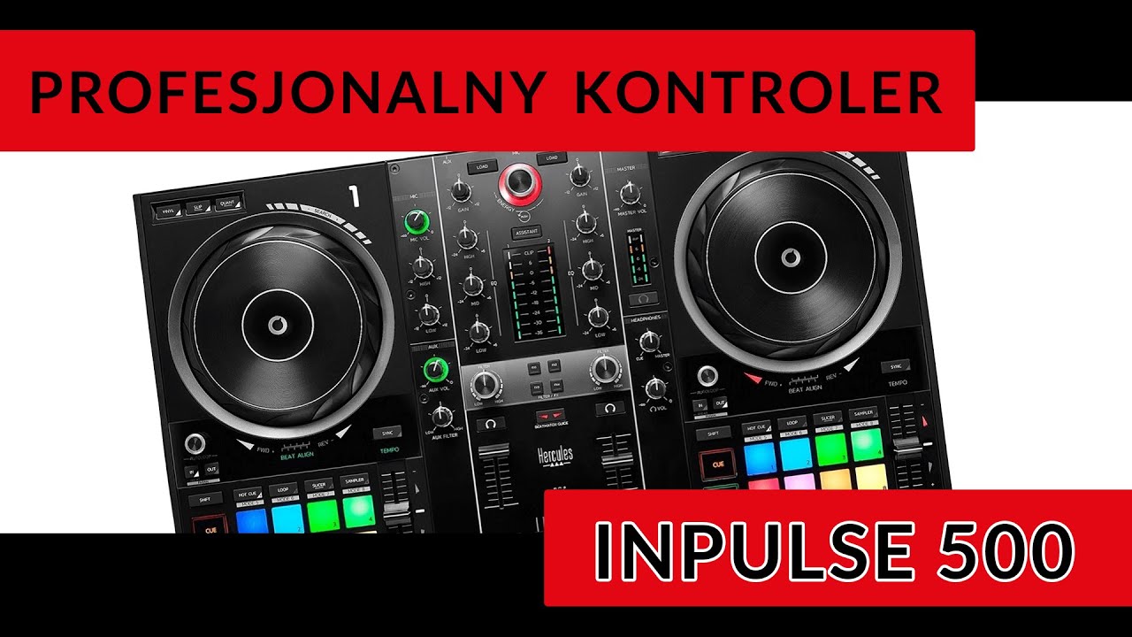 Hercules DJ Inpulse 500 - TEST | najlepszy sprzęt dla DJ-ów