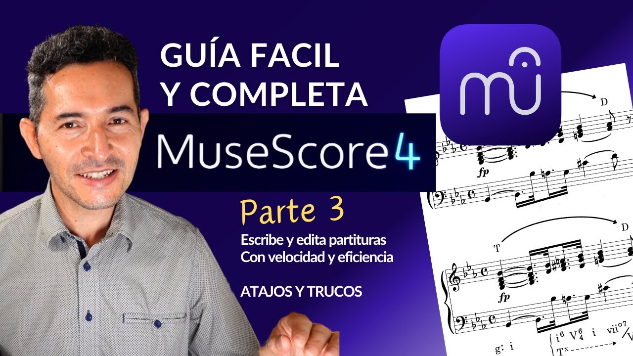 MUSESCORE 4.2  ⭐️ Escribir fácil y con velocidad. Tutorial 2025 [Guía fácil] parte 3